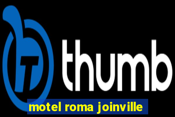 motel roma joinville